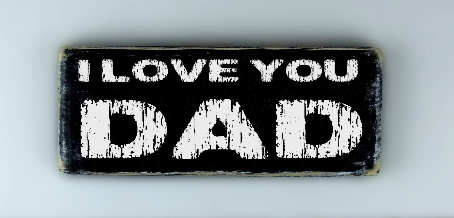 Love You Dad Pictures I Love You Dad Photo I Love You Daddy I