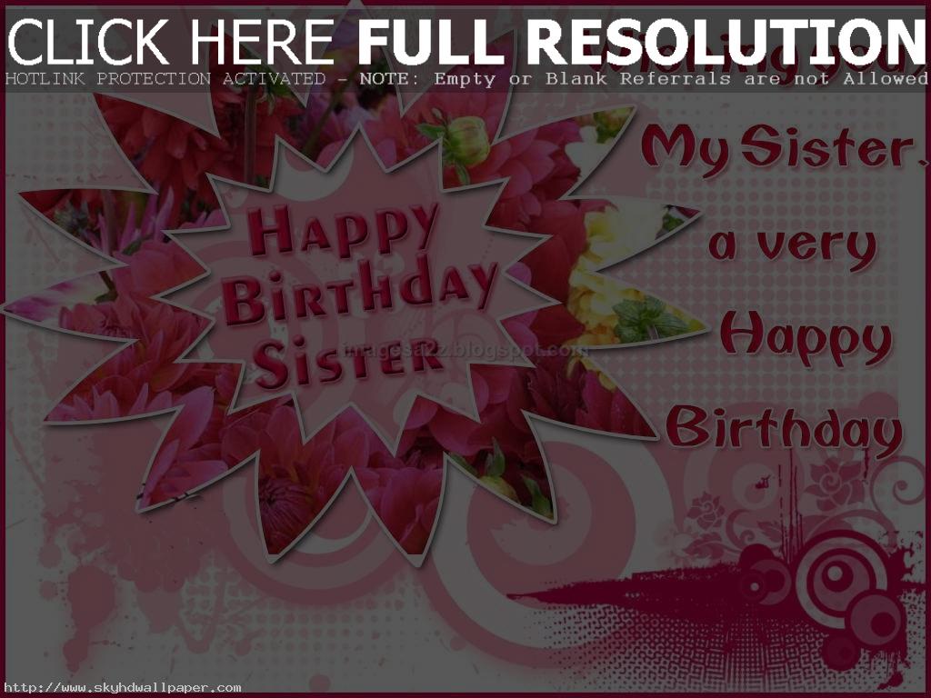     Wishes Images To Sister Happy Birthday Sister Quotes Sister Quotes