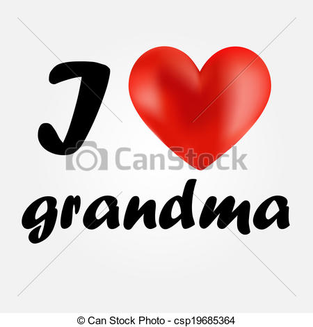 Clip Art Vector Of I Love Grandma Csp19685364   Search Clipart