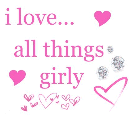 Http   Www Allgraphics123 Com I Love All Things Girly