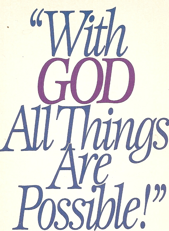 With God All Things Are Possible   Darrell Creswell   A Study Of