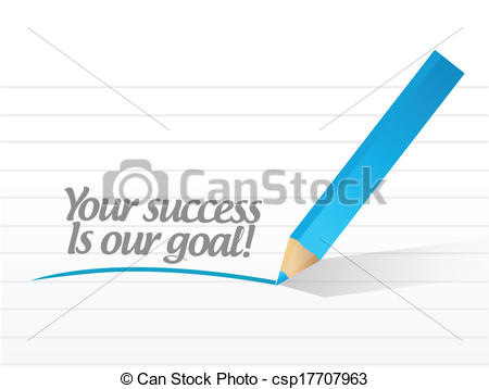 Clip Art Vector Of Your Success Is Our Goal Illustration Design Over A