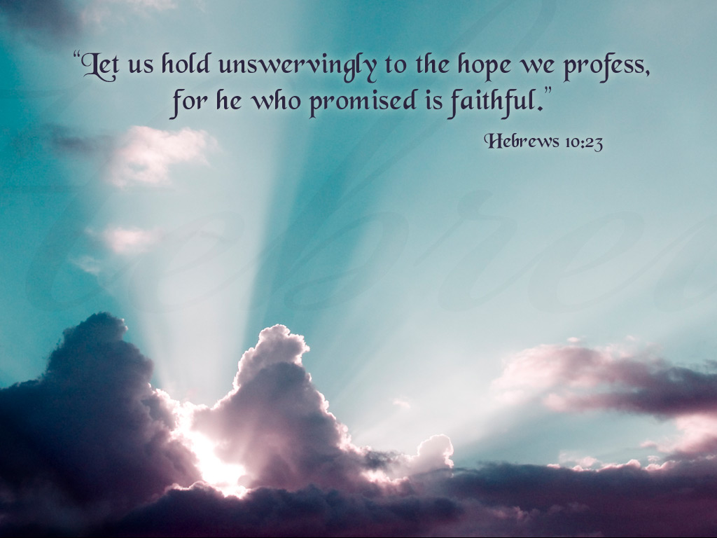     23   Faithful Promise Wallpaper   Christian Wallpapers And Backgrounds