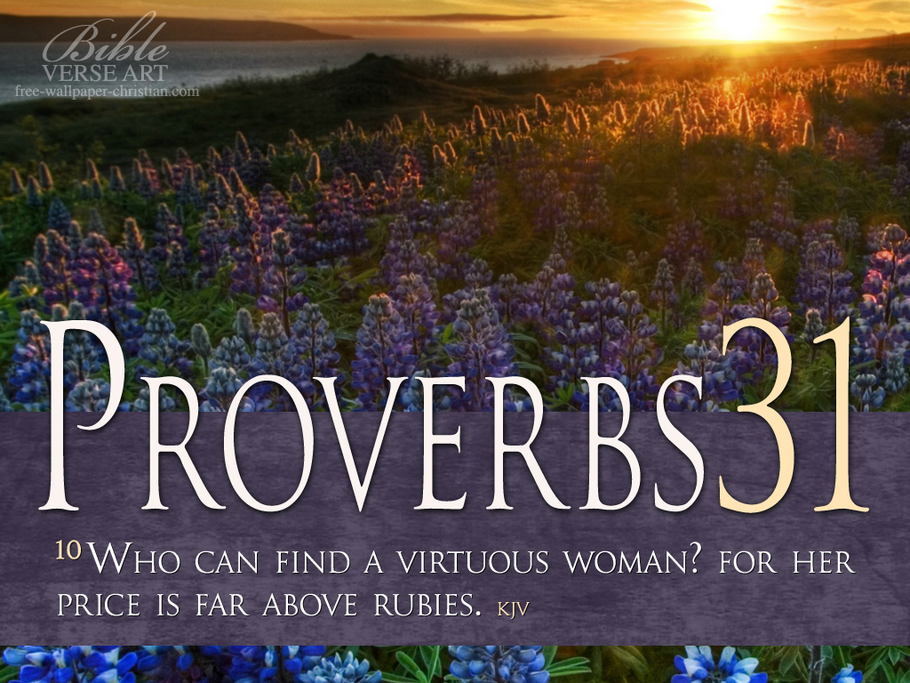 Yeshua   God  Proverbs 31  Song Of Solomon Parallel Study