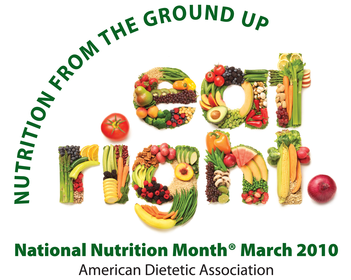 To Exercise Nutrition And My Life  Happy National Nutrition Month