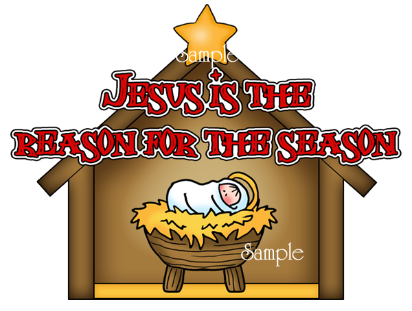     Is The Reason For The Season Clip Art Jesus Is The Reason   Word Art