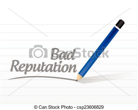 Bad Reputation Sign Message Illustration Design Over A White