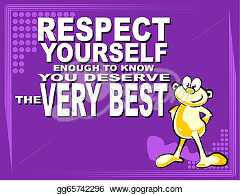Drawing   Respect Yourself  Clipart Drawing Gg65742296   Gograph