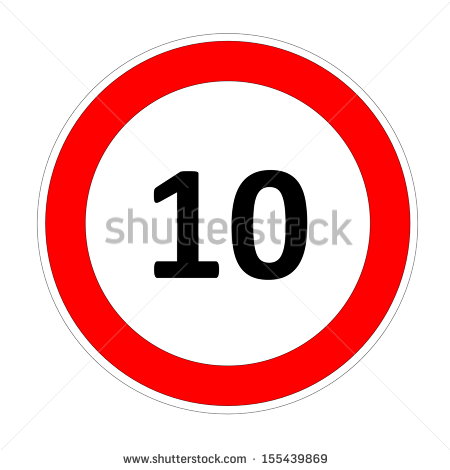 10 Speed Limitation Road Sign In White Background   Stock Photo