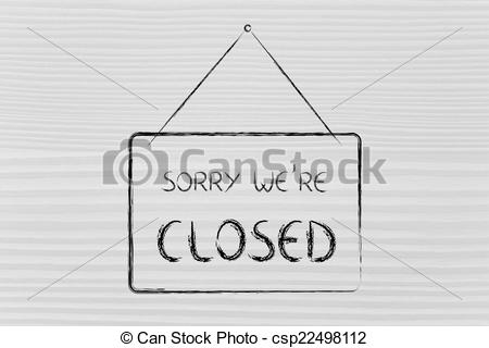 Clipart Of Sory Were Closed Shop Sign   Sale And Retail  Sorry Were