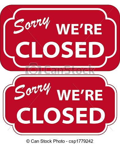 Illustration Of Sorry Were Closed Sign Csp1779242   Search Clipart