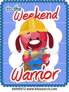 Greeting Card For The Weekend Warrior Showing Dog Ready To Build