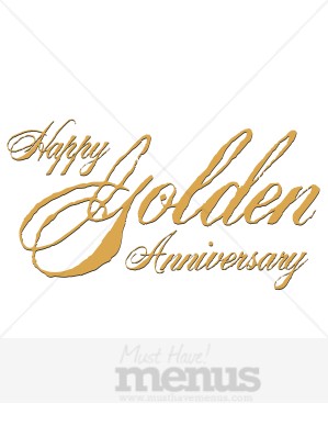 Rustic Happy Golden Anniversary Celebrate A Golden Wedding Anniversary