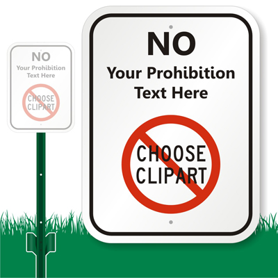 Custom Prohibition Text Lawnboss Sign Clipart   Free Clipart
