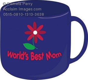 Clip Art Illustration Of A World S Best Mom Coffee Mug   Acclaim Stock
