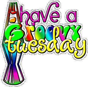 Happy Tuesday To All