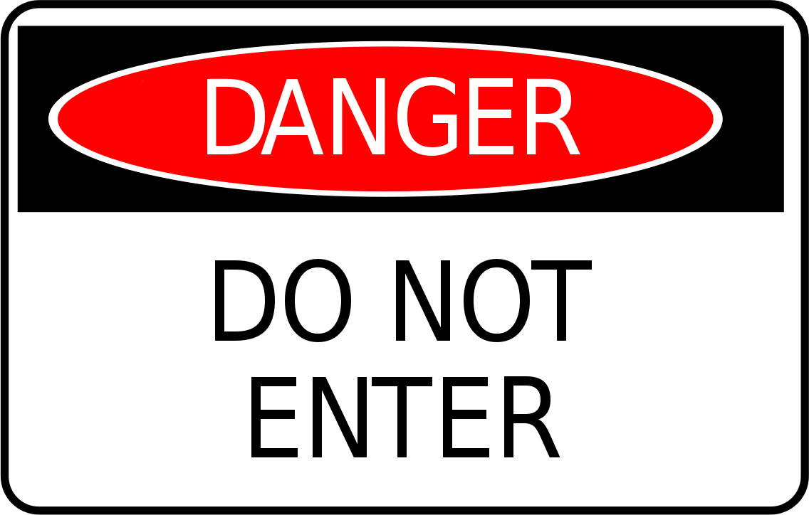 Danger Do Not Enter Sign   Http   Www Wpclipart Com Signs Symbol