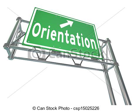 The Word Orientation On A Green Freeway Direction Sign To Point The