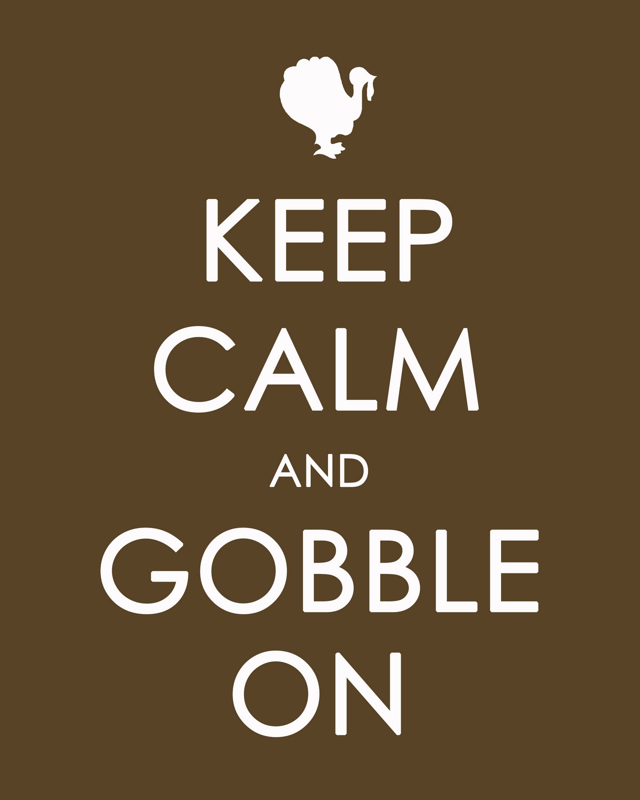 Pete And Stephanie  Keep Calm And Gobble On