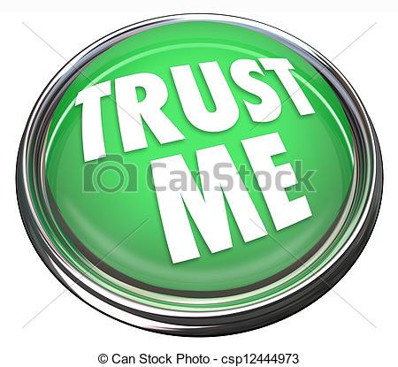 Picture Of Trust Me Round Green Button Honest Trustworthy Reputation