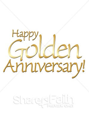 Happy Golden Anniversary Words   Christian Anniversary Clipart