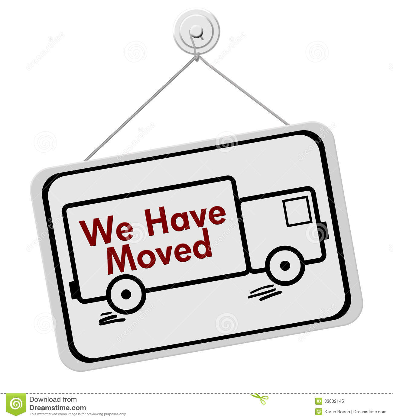 We Have Moved And A Truck Isolated On A White Background We Have