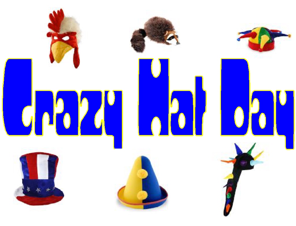      February 14th Is Spirit Day And Crazy Hat Day    Blythe Park Pta