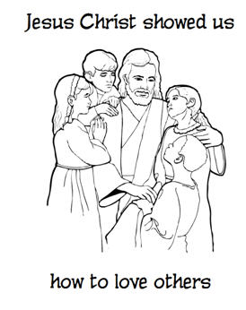 Jesus Christ Showed Us How To Love Others   Coloring Page