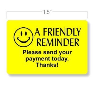 Payment Due Collection Stickers   Friendly Reminder Please Send Your
