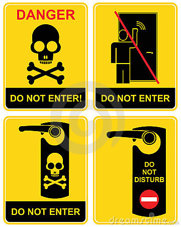 Do Not Enter Do Not Disturb Danger   A Set Of Prohibition Signs