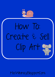 Miss  Whimsy S  How To  Create And Sell Clip Art