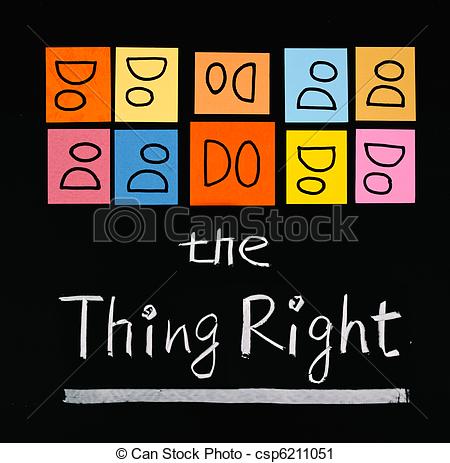 Clipart Of Do The Thing Right Words On Blackboard   Do The Thing