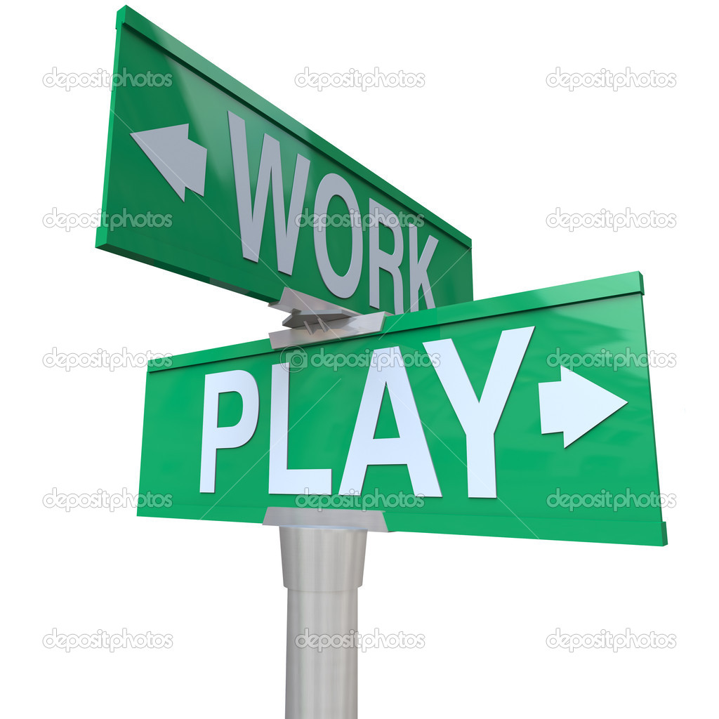 Work Vs Play Two Way Street Signs Time Off Fun Recreation   Stock