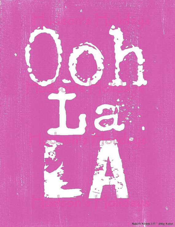 Ooh La La French Sign Digital Pdf   Pink Uprint Art Words Vintage