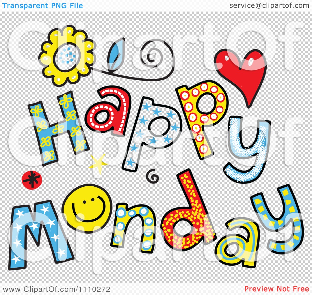 Happy Clipart Days Clipart Colorful Sketched Happy Monday Text Royalty