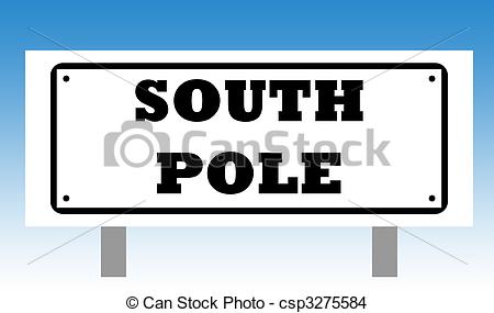 South Pole Sign Isolated With Graduated Blue Sky Background