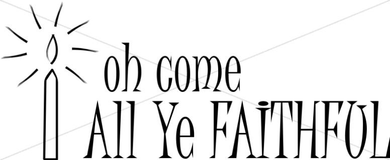 Go Tell It On The Mountain Clip Art Oh Come All Ye Faithful Candle