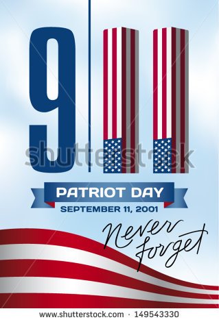 11 Patriot Day September 11 2001  Never Forget    Stock Vector
