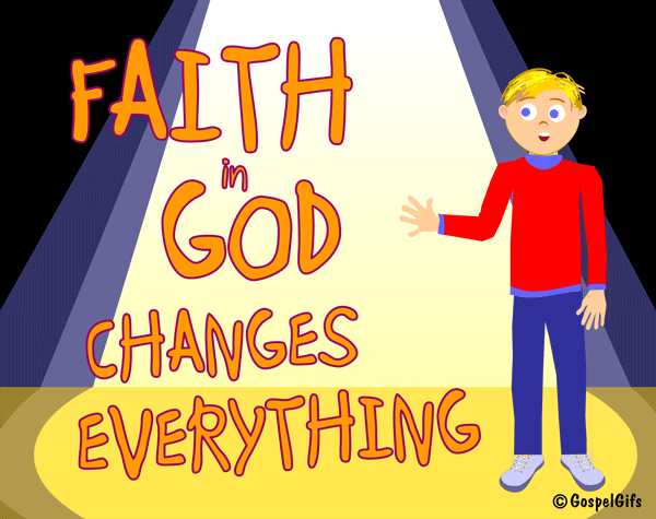 Faith In God Changes Everything  9   Free Christian Clip Art Image