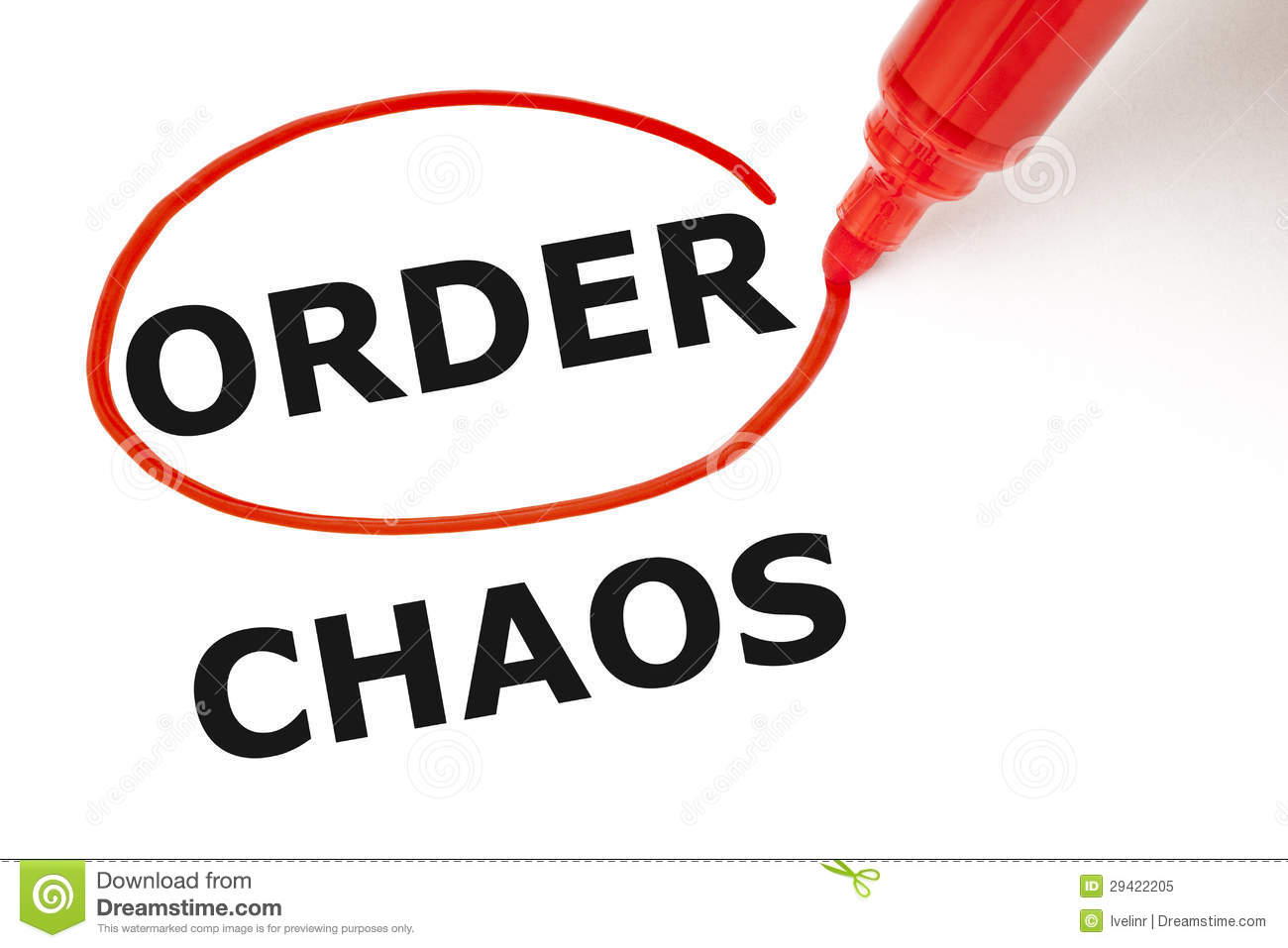 Choosing Order Instead Of Chaos  Order Selected With Red Marker 
