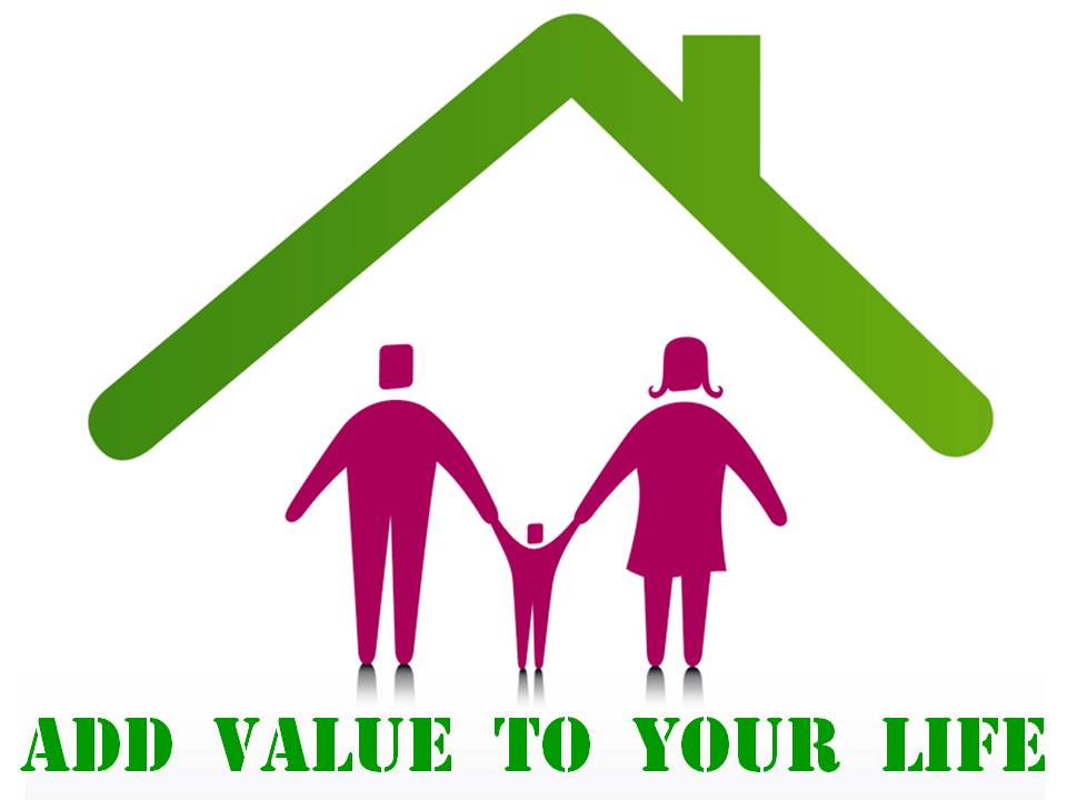 Add Value To Your House   Add Value To Your Life Clip Art  Family