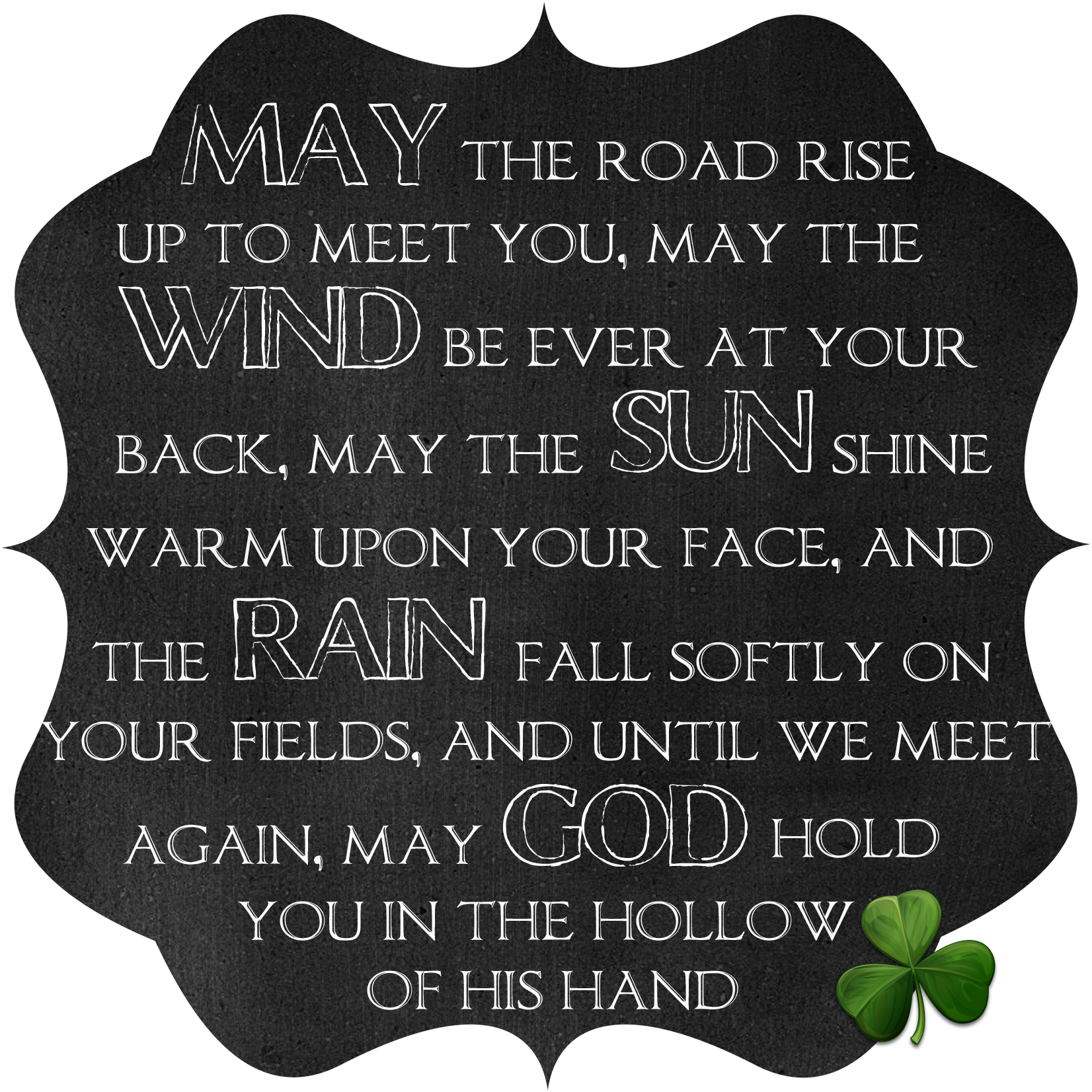 Irish Blessing Chalkboard Printable From  Too Much Time On My Hands