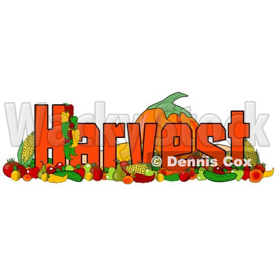 Clipart Of Produce And The Word Harvest   Royalty Free Illustration