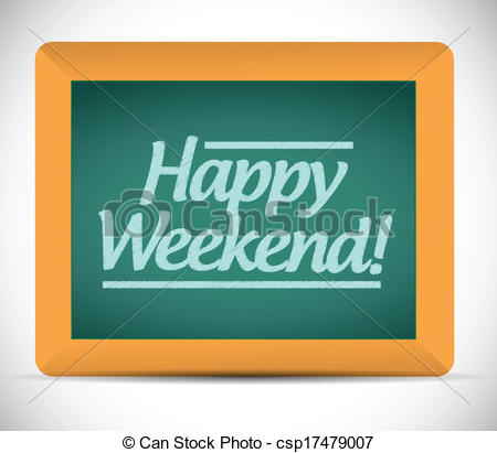 Vector   Happy Weekend Message Over A Blackboard    Stock Illustration