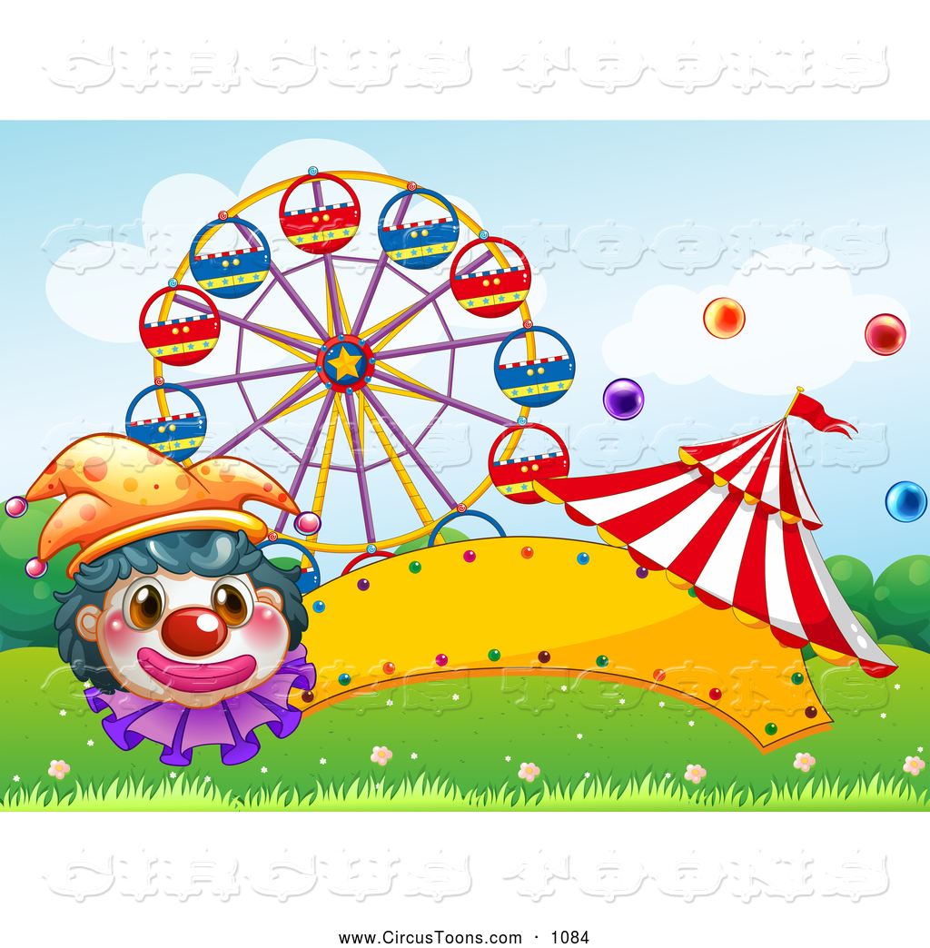 Circus Clipart Of A Carnival Clown Ferris Wheel And Circus Tent With A