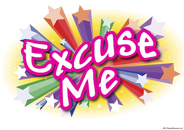 Excuse Me Poster