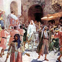 Palm Sunday   Jesus Rides Into Jerusalem As A King   Jesus Christ    