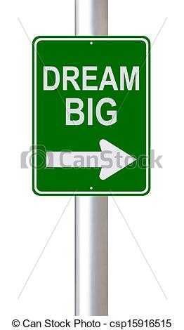 Clipart Of Dream Big   A Modified One Way Street Sign On Dreams Or
