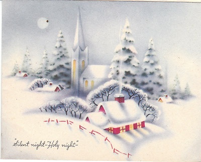 Christmas Card Silent Night Holy Night Cottage Church Snow Made In Usa