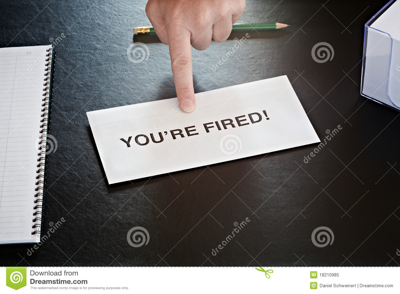You Re Fired Royalty Free Stock Photo   Image  18210985